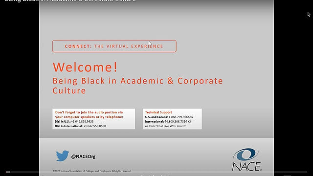 Webinar Panelist, Being Black in Academic and Corporate Culture